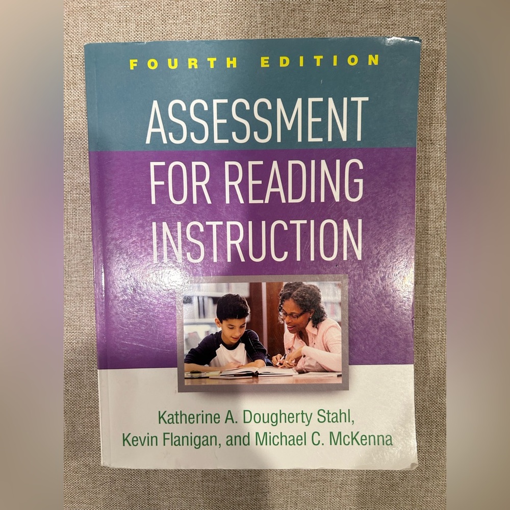 Assessment For Reading Instruction By Katherine A Dougherty Fourth Edition
